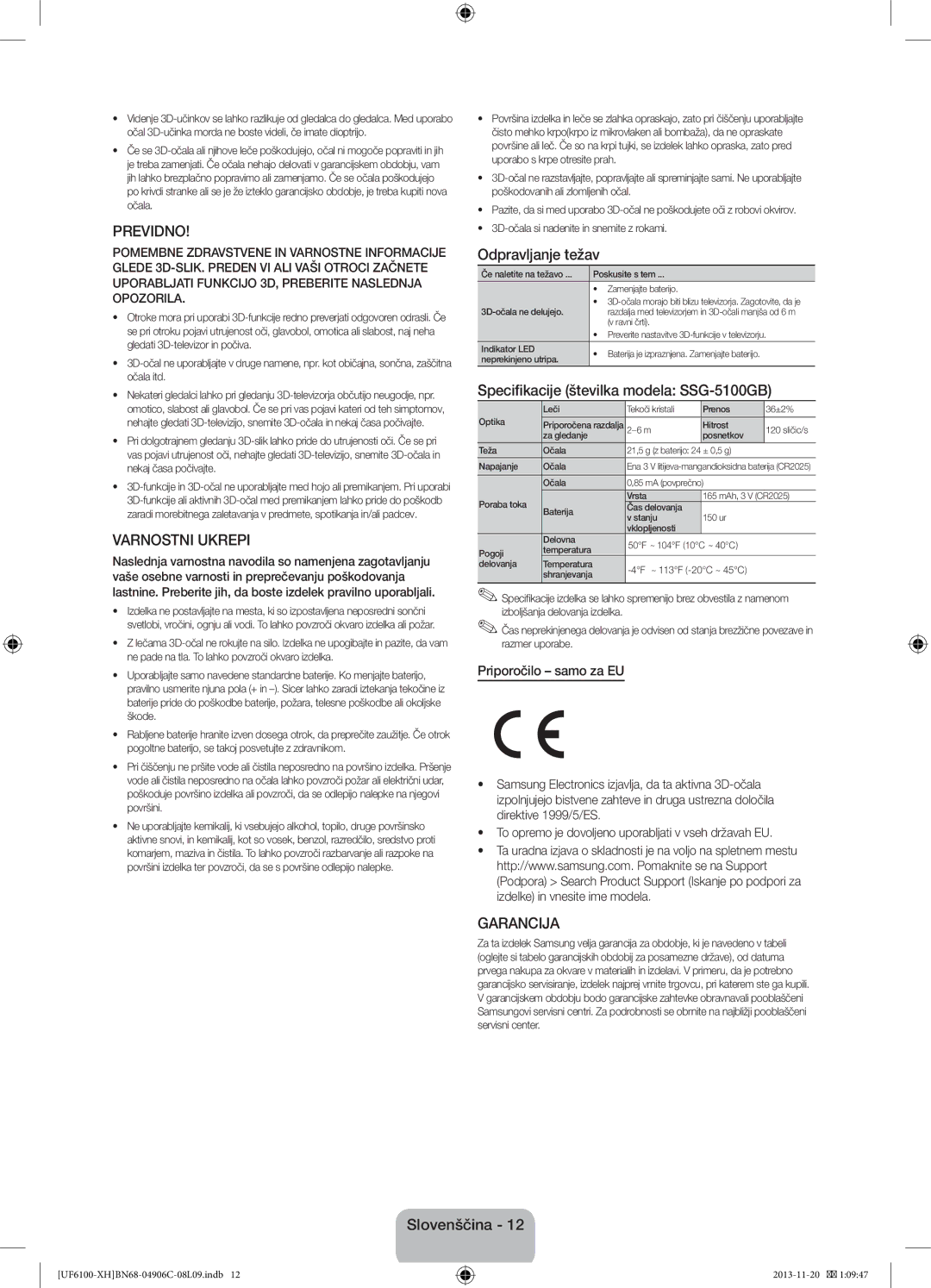 Samsung UE55F6100AWXZF Previdno, Varnostni Ukrepi, Odpravljanje težav, Specifikacije številka modela SSG-5100GB, Garancija 