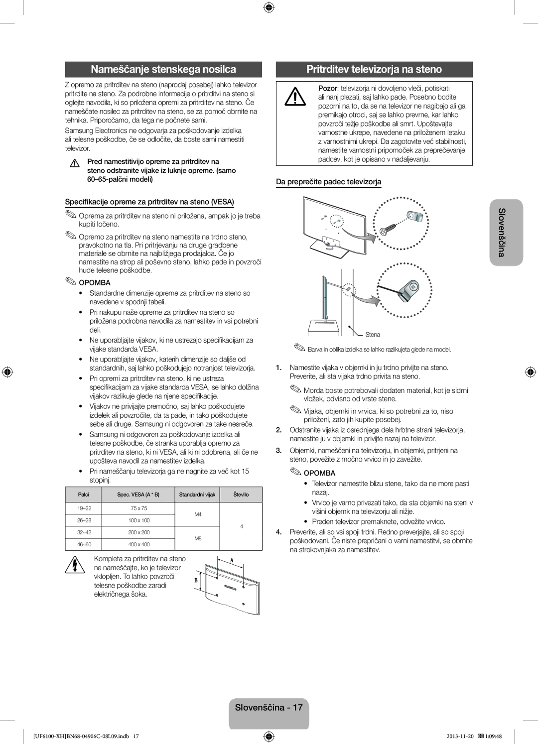 Samsung UE50F6100AWXXC Nameščanje stenskega nosilca, Pritrditev televizorja na steno, Da preprečite padec televizorja 