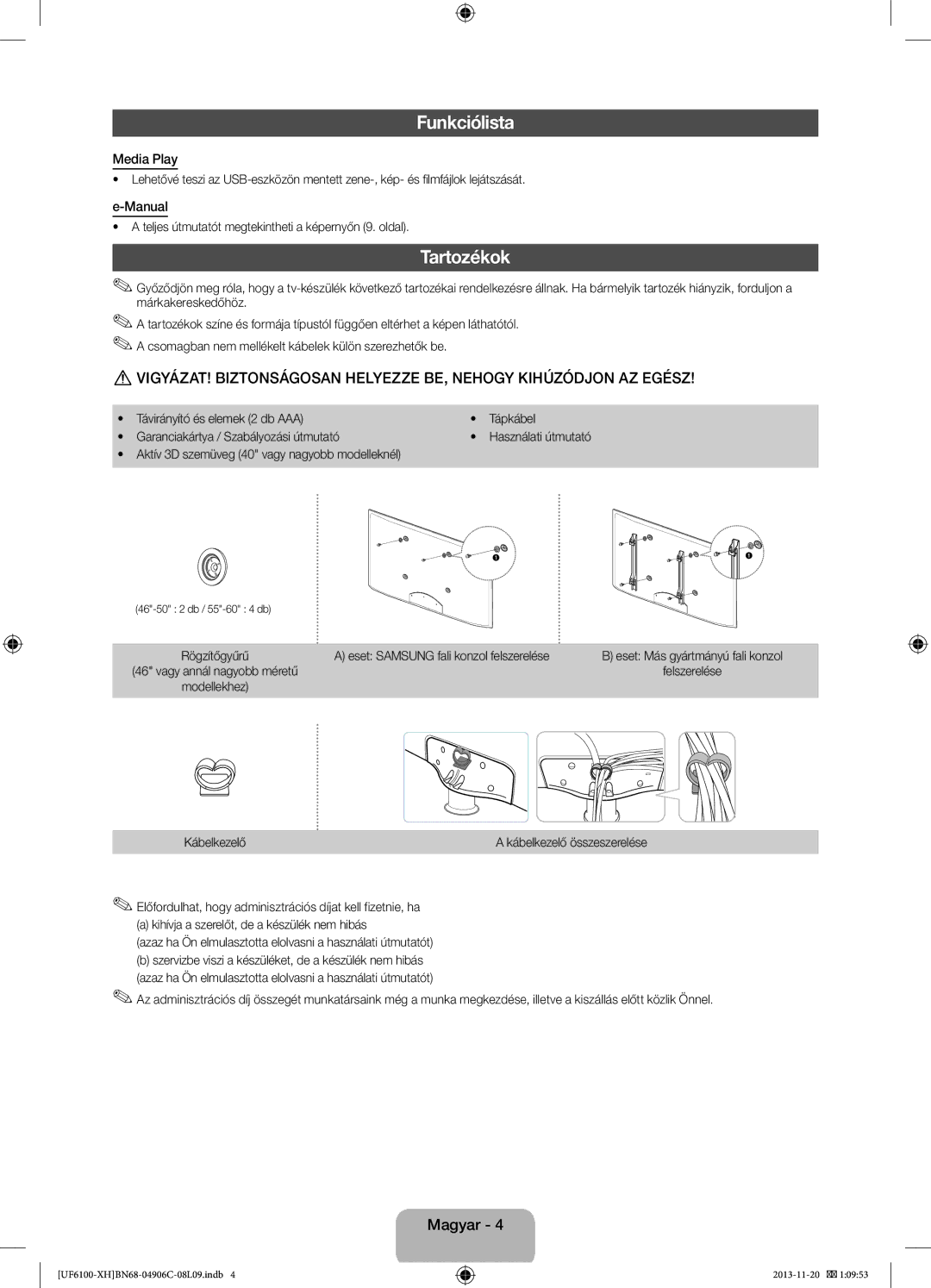 Samsung UE32F6100AWXBT, UE32F6100AWXXH, UE40F6100AWXXH, UE40F6100AWXXC, UE50F6100AWXXH manual Funkciólista, Tartozékok 