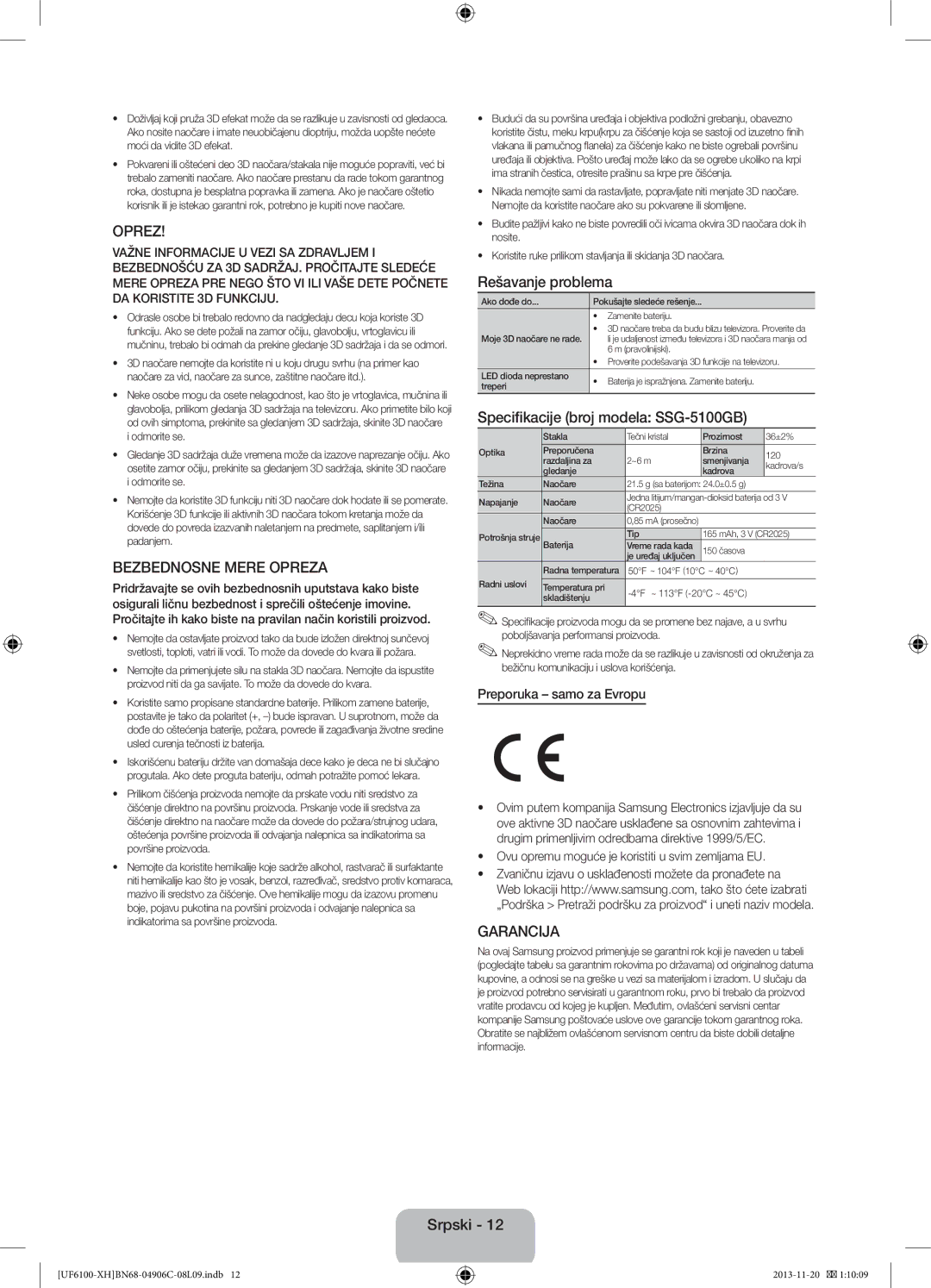 Samsung UE32F6100AWXXH manual Bezbednosne Mere Opreza, Rešavanje problema, Specifikacije broj modela SSG-5100GB 