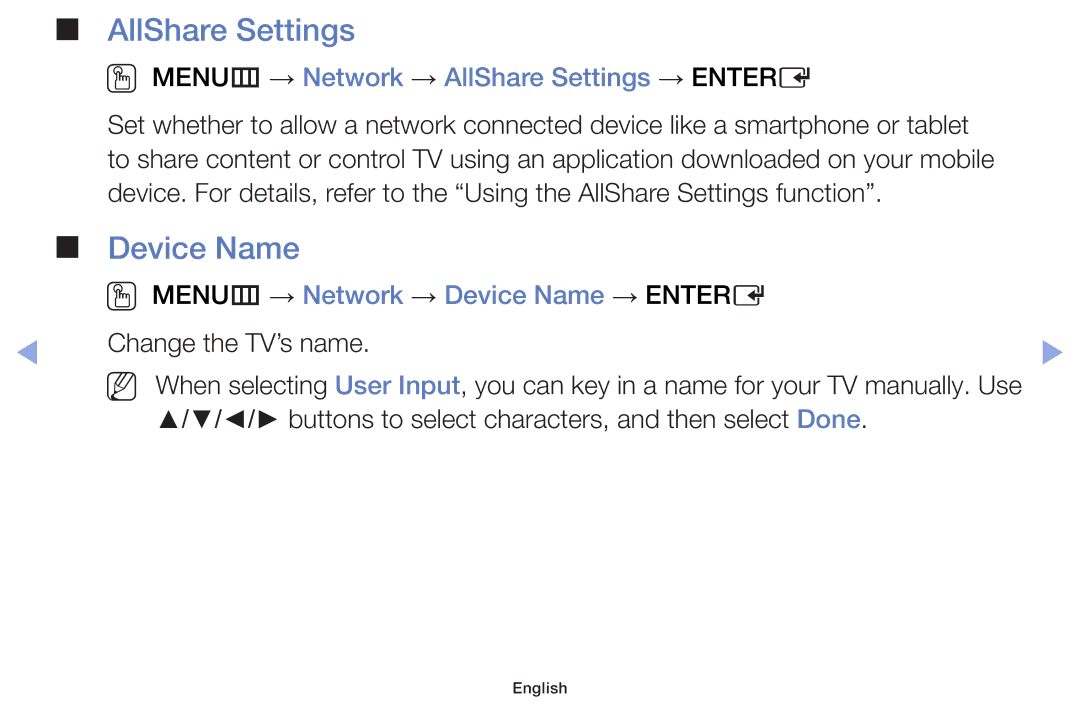 Samsung UE46F6100AKXZT, UE32F6100AWXXH, UE55F6100AWXZG Device Name, OO MENUm → Network → AllShare Settings → Entere 