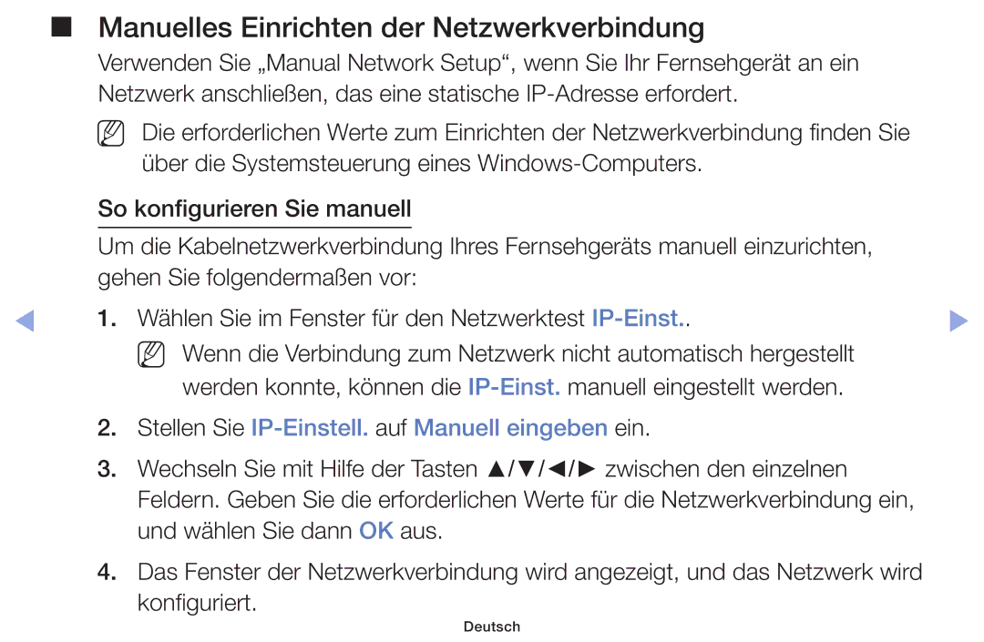 Samsung UE55F6170SSXZG Manuelles Einrichten der Netzwerkverbindung, Stellen Sie IP-Einstell. auf Manuell eingeben ein 