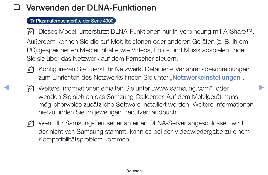 Samsung UE22F5000AWXXH, UE32F6100AWXXH Verwenden der DLNA-Funktionen, Hierzu finden Sie im jeweiligen Benutzerhandbuch 