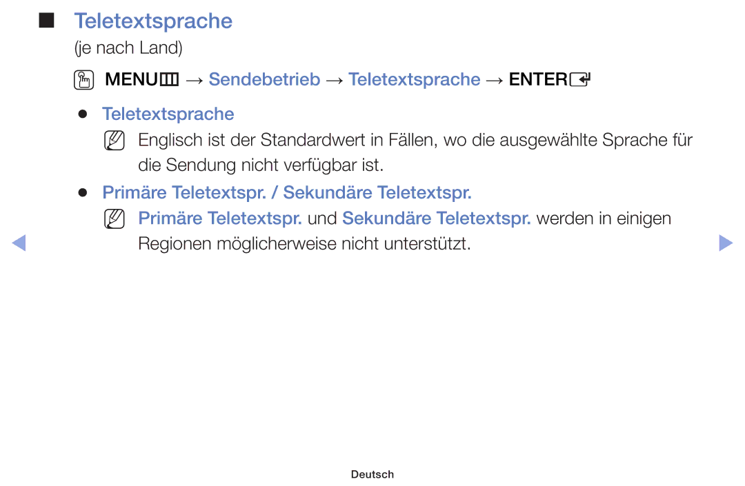 Samsung UE32F6100AWXZF, UE32F6100AWXXH, UE55F6100AWXZG manual OO MENUm → Sendebetrieb → Teletextsprache → Entere 
