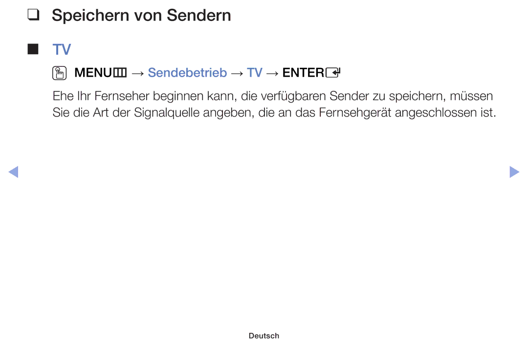 Samsung UE32F6100AWXTK, UE32F6100AWXXH, UE55F6100AWXZG manual Speichern von Sendern, OO MENUm → Sendebetrieb → TV → Entere 