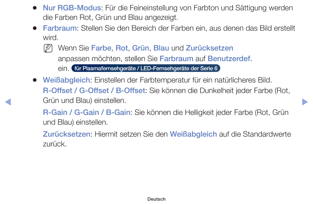 Samsung UE28F4000AWXXH, UE32F6100AWXXH, UE55F6100AWXZG, UE40F6100AWXXH NN Wenn Sie Farbe, Rot, Grün, Blau und Zurücksetzen 