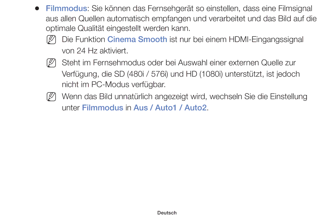 Samsung UE46F6170SSXTK, UE32F6100AWXXH, UE55F6100AWXZG, UE40F6100AWXXH, UE22F5000AWXXH Unter Filmmodus in Aus / Auto1 / Auto2 