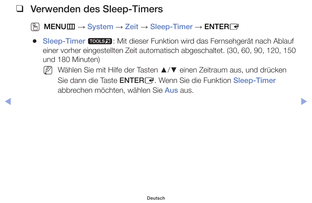 Samsung UE32F6100AWXZF, UE32F6100AWXXH manual Verwenden des Sleep-Timers, OO MENUm → System → Zeit → Sleep-Timer → Entere 