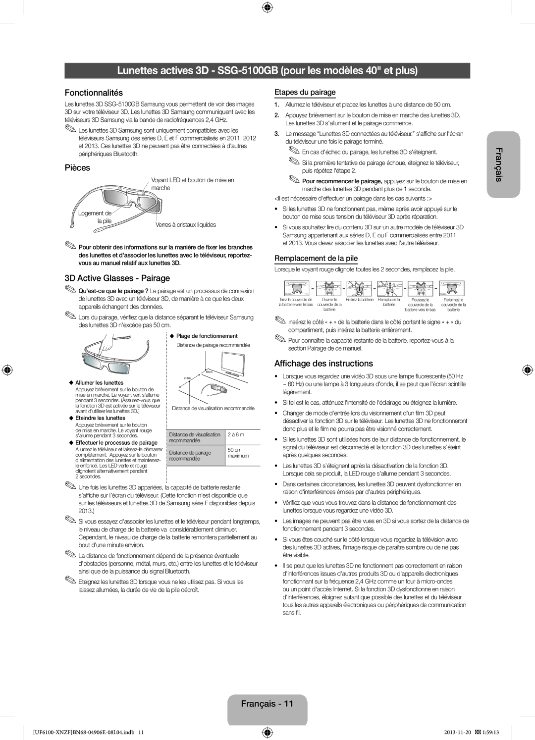 Samsung UE60F6100AWXBT manual Lunettes actives 3D SSG-5100GB pour les modèles 40 et plus, 3D Active Glasses Pairage 