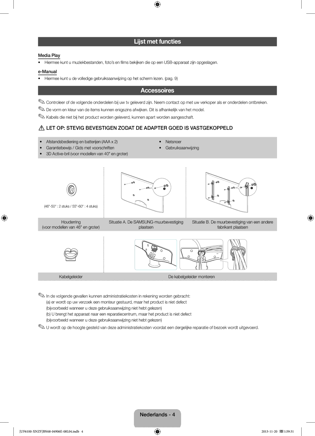 Samsung UE50F6100AWXXC, UE32F6100AWXXH Lijst met functies, 3D Active-bril voor modellen van 40 en groter, Kabelgeleider 