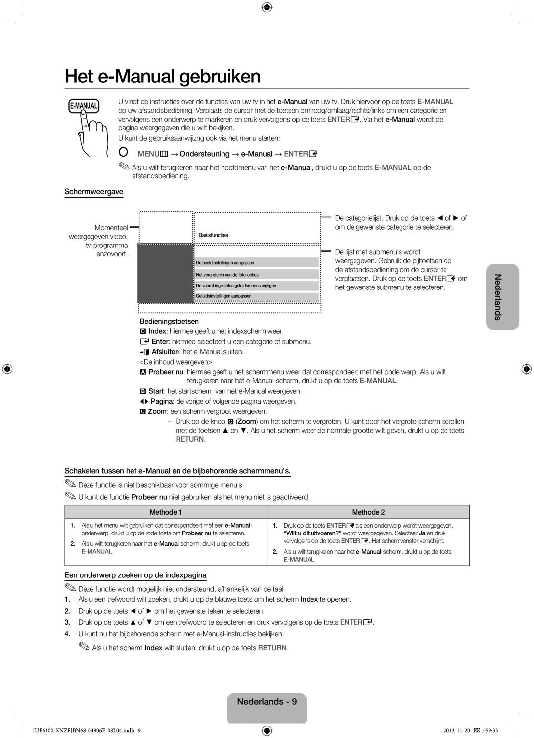 Samsung UE60F6100AWXBT, UE32F6100AWXXH manual OO MENUm→ Ondersteuning → e-Manual → Entere, Schermweergave, Nederlands 