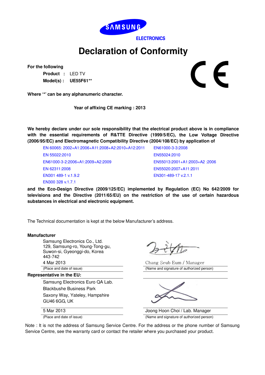 Samsung UE55F6100AWXZG manual Declaration of Conformity, Manufacturer, Representative in the EU, Chang Seub Eum / Manager 