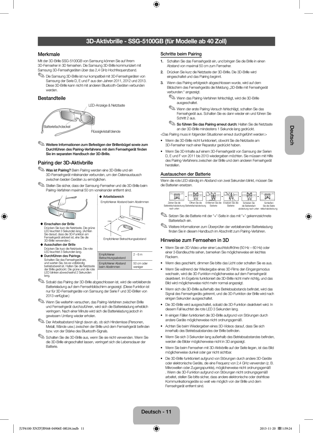 Samsung UE32F6100AWXZF manual 3D-Aktivbrille - SSG-5100GB für Modelle ab 40 Zoll, Pairing der 3D-Aktivbrille, Deutsch 