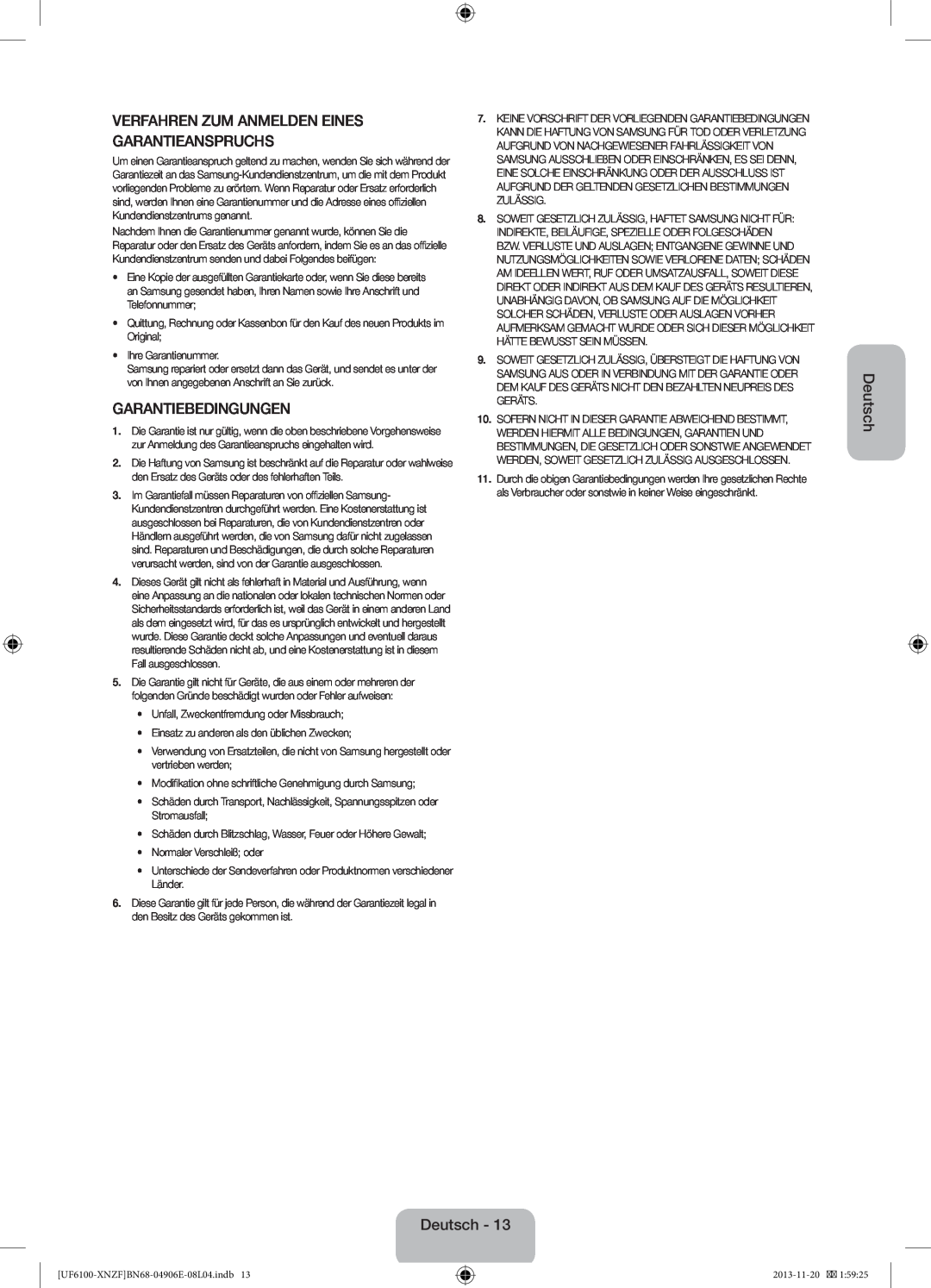 Samsung UE40F6100AWXZF Verfahren Zum Anmelden Eines Garantieanspruchs, Garantiebedingungen, Deutsch, Ihre Garantienummer 