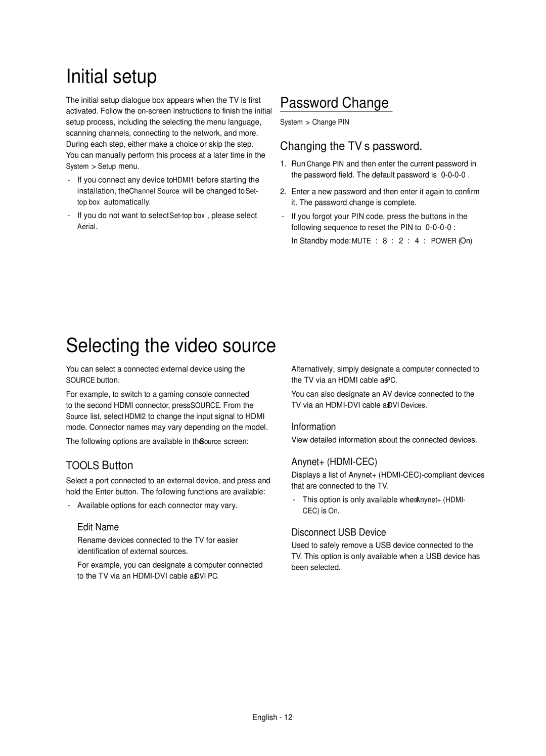 Samsung UE32H4500AWXXH manual Initial setup, Selecting the video source, Password Change, Changing the TV’s password 