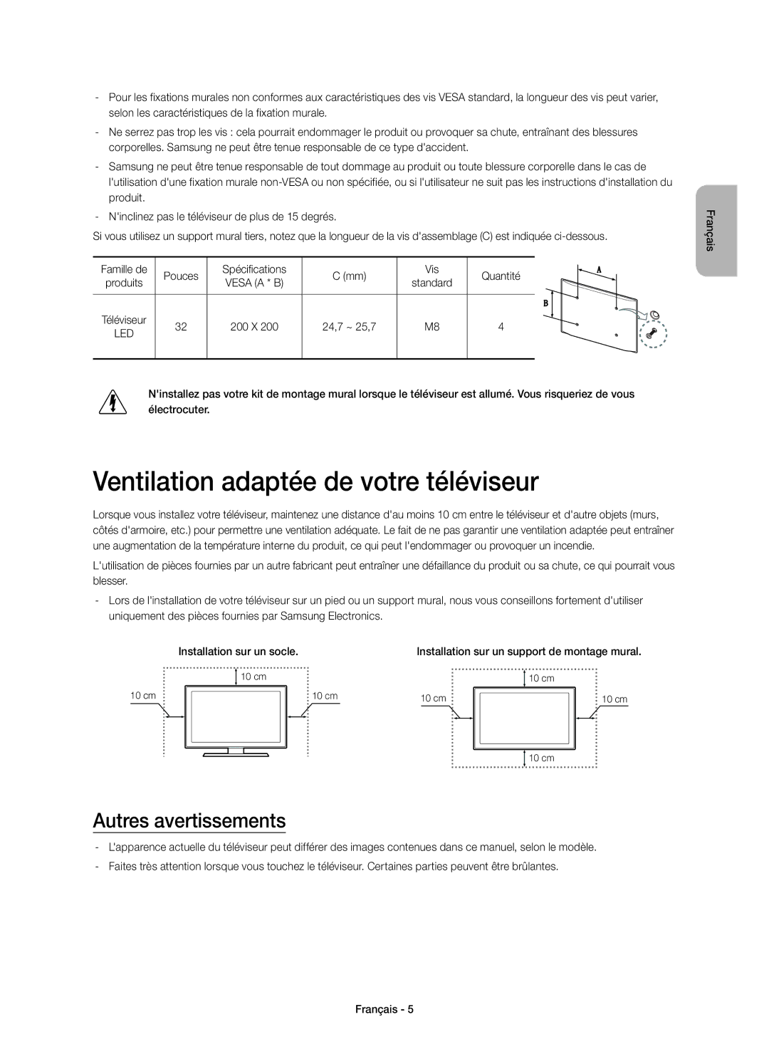 Samsung UE32H4500AWXXC, UE32H4500AWXXH manual Ventilation adaptée de votre téléviseur, Autres avertissements, 24,7 ~ 25,7 