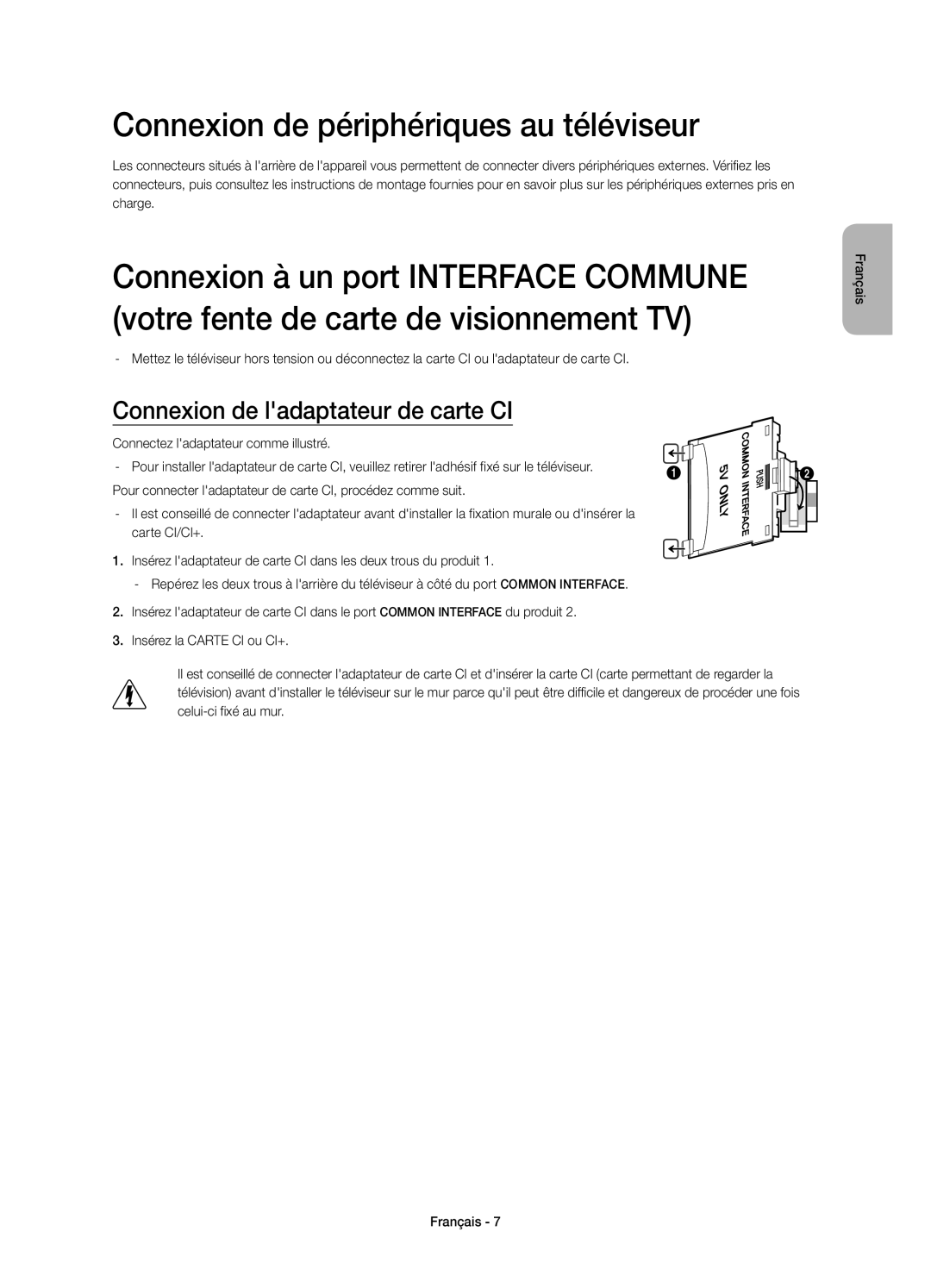 Samsung UE32H4510AWXXC, UE32H4500AWXXH manual Connexion de périphériques au téléviseur, Connexion de ladaptateur de carte CI 