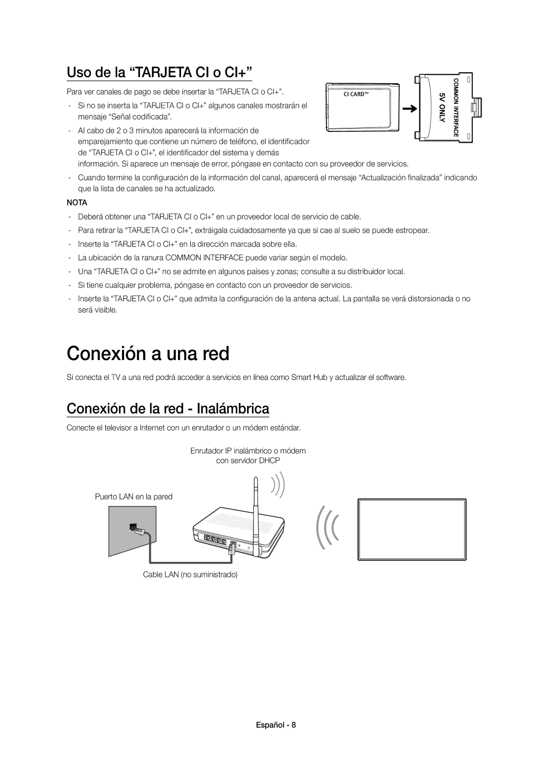 Samsung UE32H4500AWXXC, UE32H4500AWXXH manual Conexión a una red, Uso de la Tarjeta CI o CI+, Conexión de la red Inalámbrica 