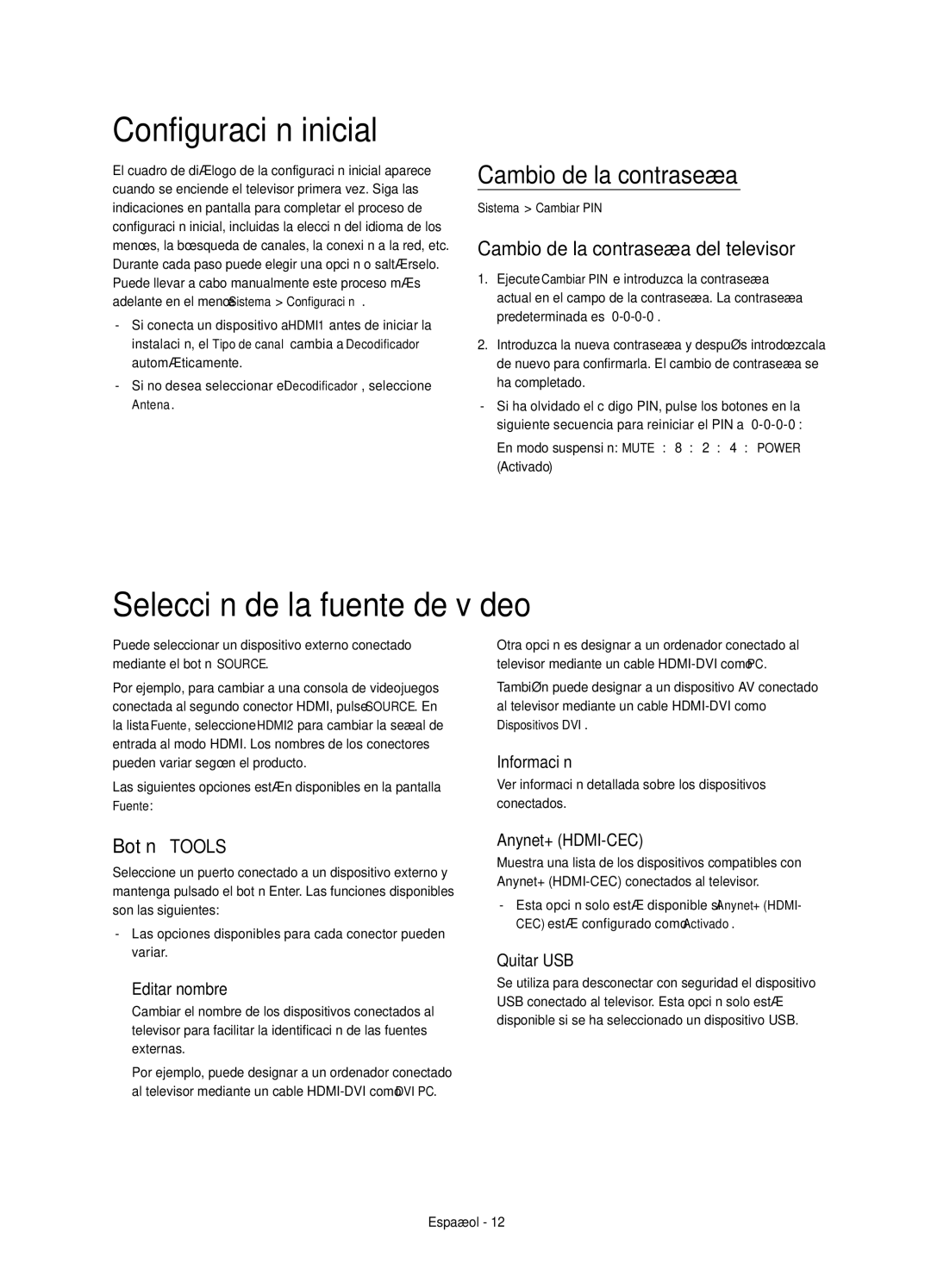 Samsung UE32H4500AWXXH manual Configuración inicial, Selección de la fuente de vídeo, Cambio de la contraseña, Botón Tools 