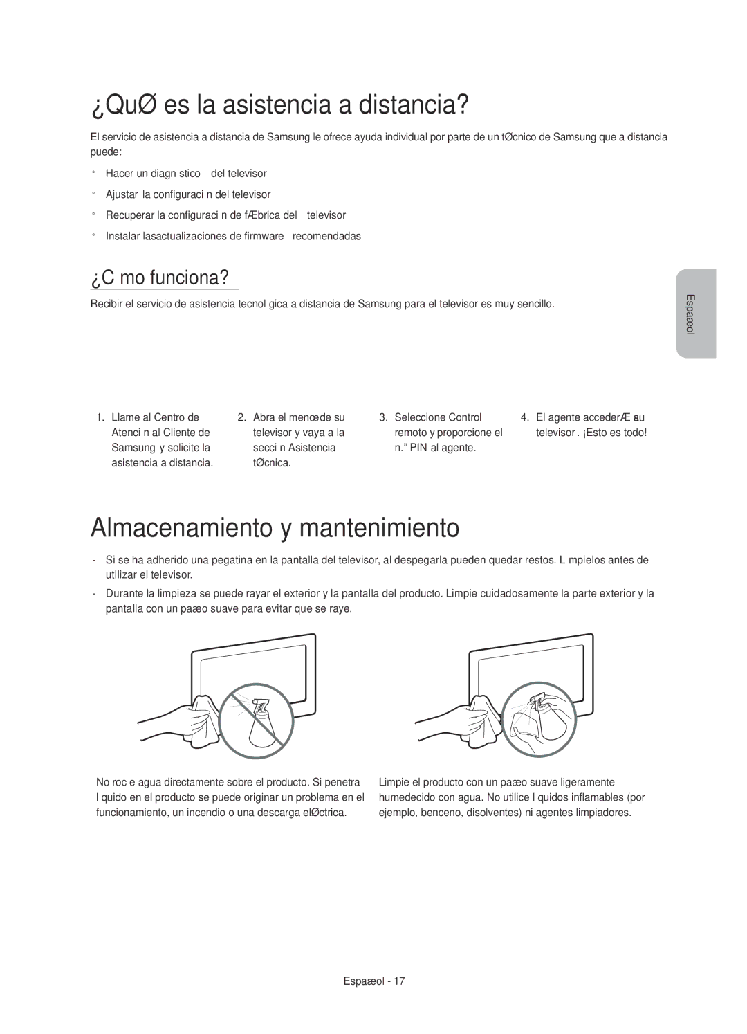 Samsung UE32H4500AWXXC, UE32H4500AWXXH ¿Qué es la asistencia a distancia?, Almacenamiento y mantenimiento, ¿Cómo funciona? 