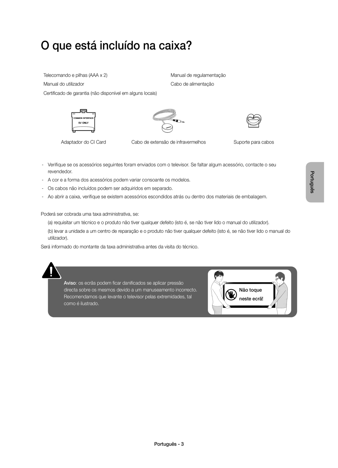 Samsung UE32H4500AWXXH, UE32H4510AWXXC, UE32H4500AWXXC manual Que está incluído na caixa?, Telecomando e pilhas AAA x 