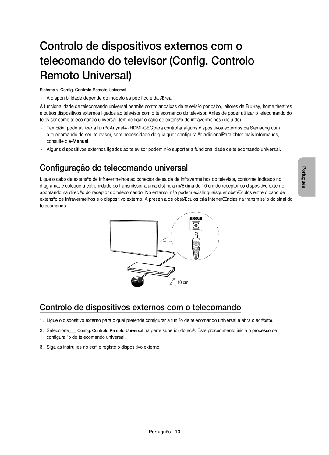 Samsung UE32H4510AWXXC manual Configuração do telecomando universal, Controlo de dispositivos externos com o telecomando 