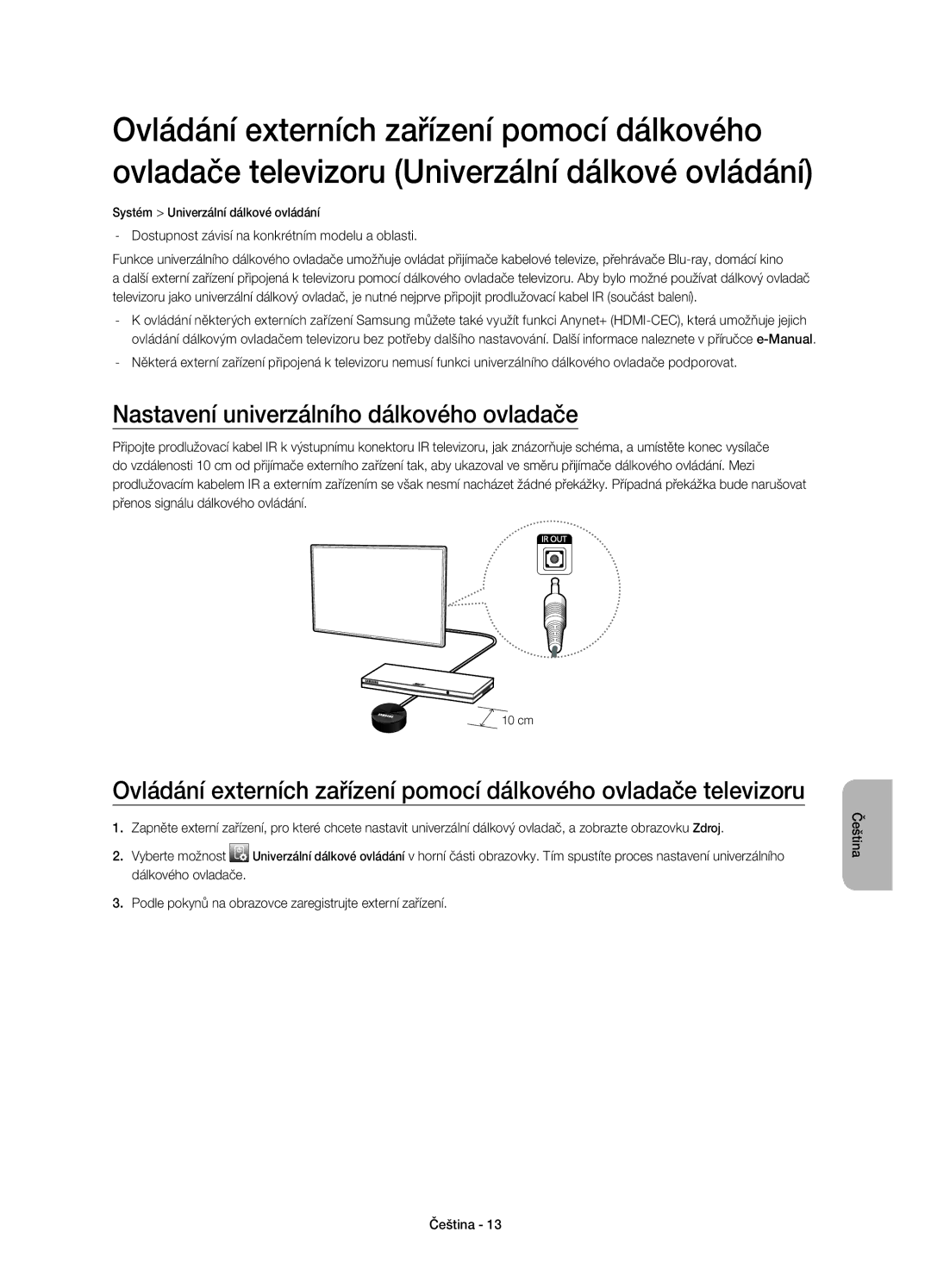 Samsung UE32H4510AWXXH manual Nastavení univerzálního dálkového ovladače, Dostupnost závisí na konkrétním modelu a oblasti 