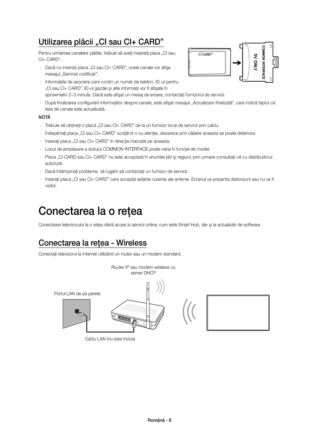 Samsung UE32H4500AWXXH manual Conectarea la o reţea, Utilizarea plăcii „CI sau CI+ Card, Conectarea la reţea Wireless 