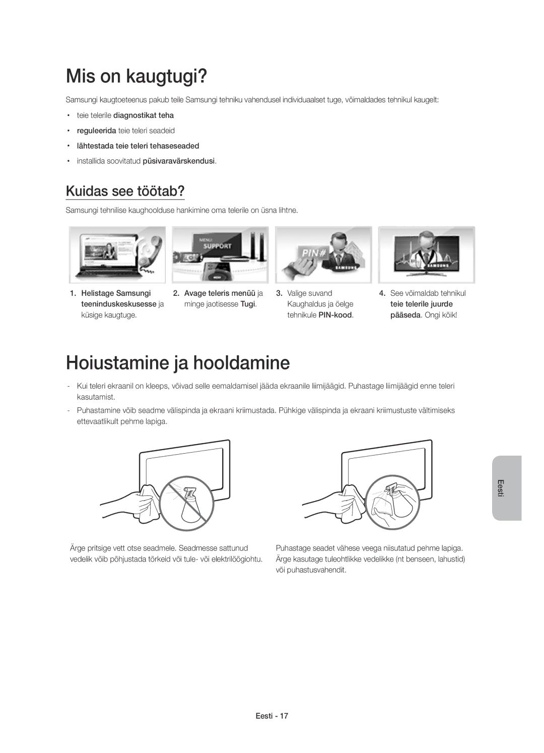 Samsung UE32H4500AWXXN manual Mis on kaugtugi?, Hoiustamine ja hooldamine, Kuidas see töötab?, Teeninduskeskusesse ja 