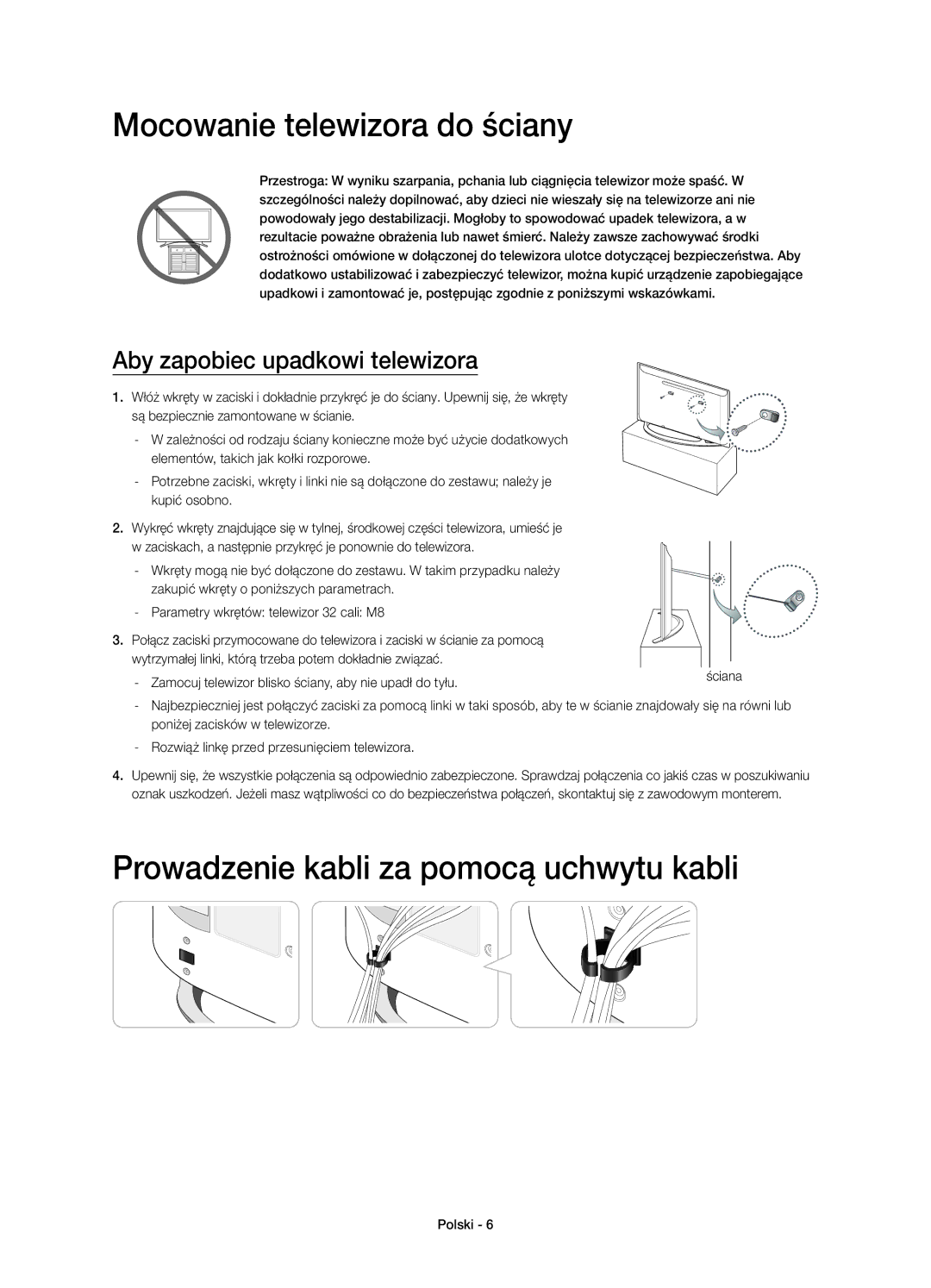 Samsung UE32H4500AWXZF, UE32H4500AWXXH manual Mocowanie telewizora do ściany, Prowadzenie kabli za pomocą uchwytu kabli 