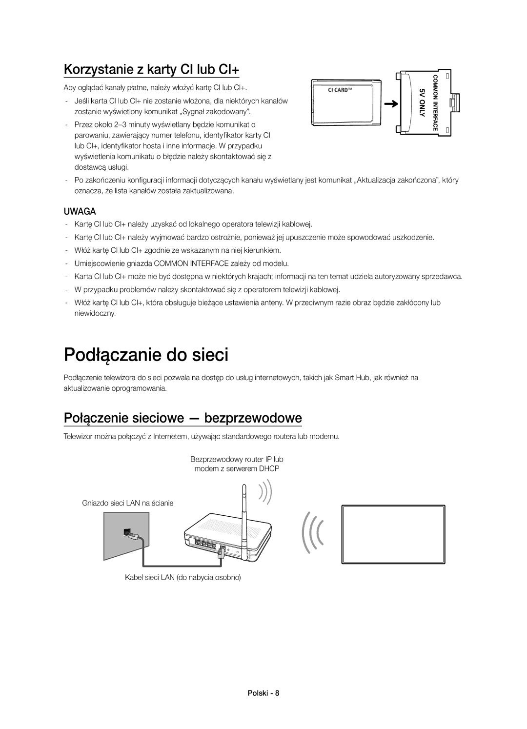 Samsung UE32H4510AWXXC manual Podłączanie do sieci, Korzystanie z karty CI lub CI+, Połączenie sieciowe bezprzewodowe 