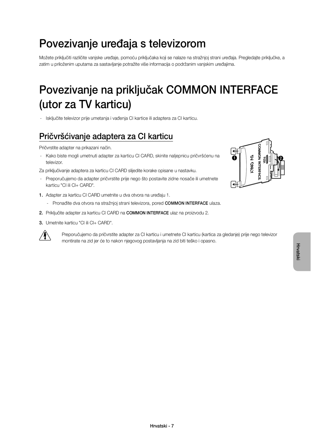 Samsung UE32H4510AWXXH, UE32H4500AWXXH manual Povezivanje uređaja s televizorom, Pričvršćivanje adaptera za CI karticu 