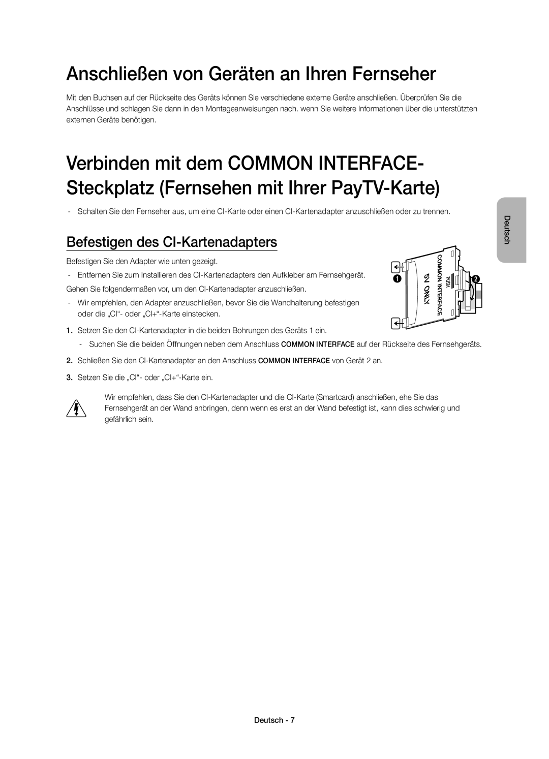 Samsung UE32H4510AWXZF, UE32H4500AWXZF manual Anschließen von Geräten an Ihren Fernseher, Befestigen des CI-Kartenadapters 