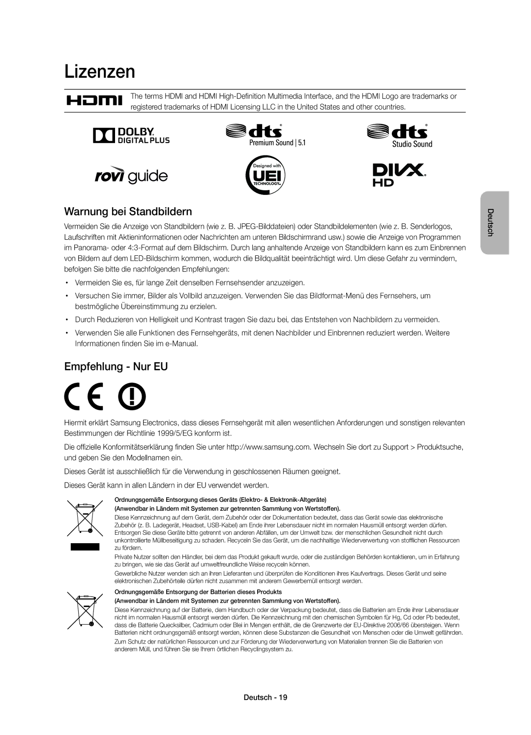 Samsung UE32H4510AYXZT Lizenzen, Warnung bei Standbildern, Empfehlung Nur EU, Bestmögliche Übereinstimmung zu erzielen 