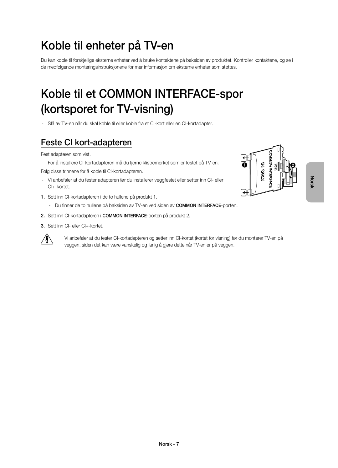 Samsung UE32H4505AKXXE, UE32H4515AKXXE manual Koble til enheter på TV-en, Feste CI kort-adapteren 