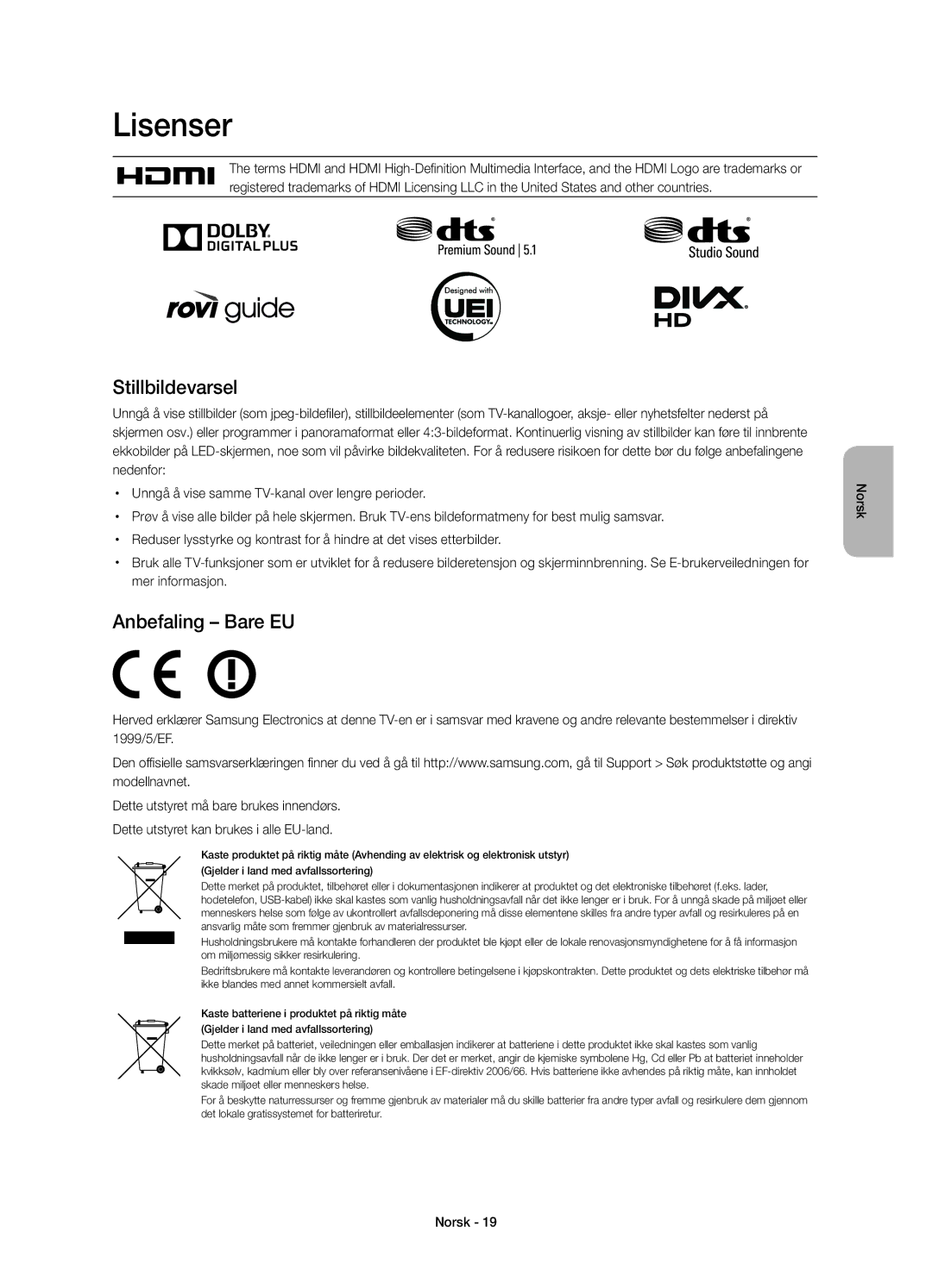 Samsung UE32H4505AKXXE, UE32H4515AKXXE manual Lisenser, Stillbildevarsel, Anbefaling Bare EU, Mer informasjon 