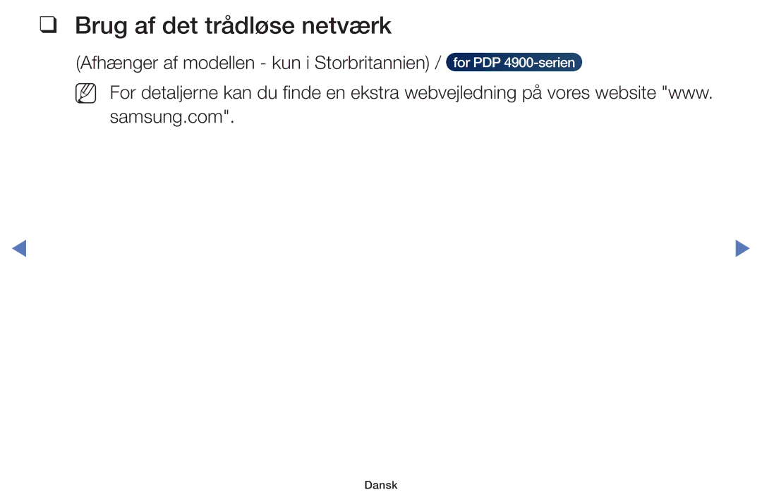 Samsung UE32J4105AKXXE, UE32H5005AKXXE, UE32J4005AKXXE, UE28J4105AKXXE, UE24H4004AWXXE manual Brug af det trådløse netværk 