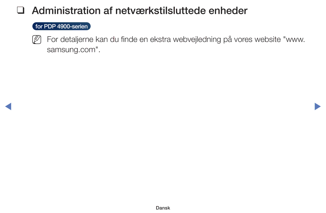 Samsung UE40H5004AKXXE, UE32H5005AKXXE, UE32J4005AKXXE, UE28J4105AKXXE manual Administration af netværkstilsluttede enheder 