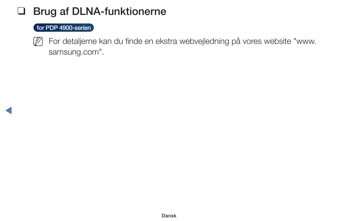 Samsung UE58H5205AKXXE, UE32H5005AKXXE, UE32J4005AKXXE, UE28J4105AKXXE, UE24H4004AWXXE manual Brug af DLNA-funktionerne 