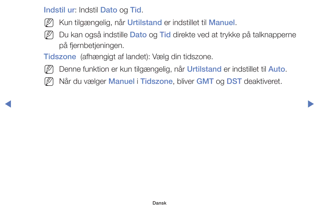 Samsung UE22K5005AKXXE, UE32H5005AKXXE, UE32J4005AKXXE, UE28J4105AKXXE, UE24H4004AWXXE manual Indstil ur Indstil Dato og Tid 