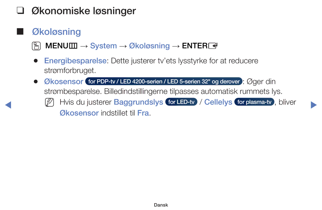 Samsung UE48J5105AKXXE, UE32H5005AKXXE manual Økonomiske løsninger, OO MENUm → System → Økoløsning → Entere, Cellelys 