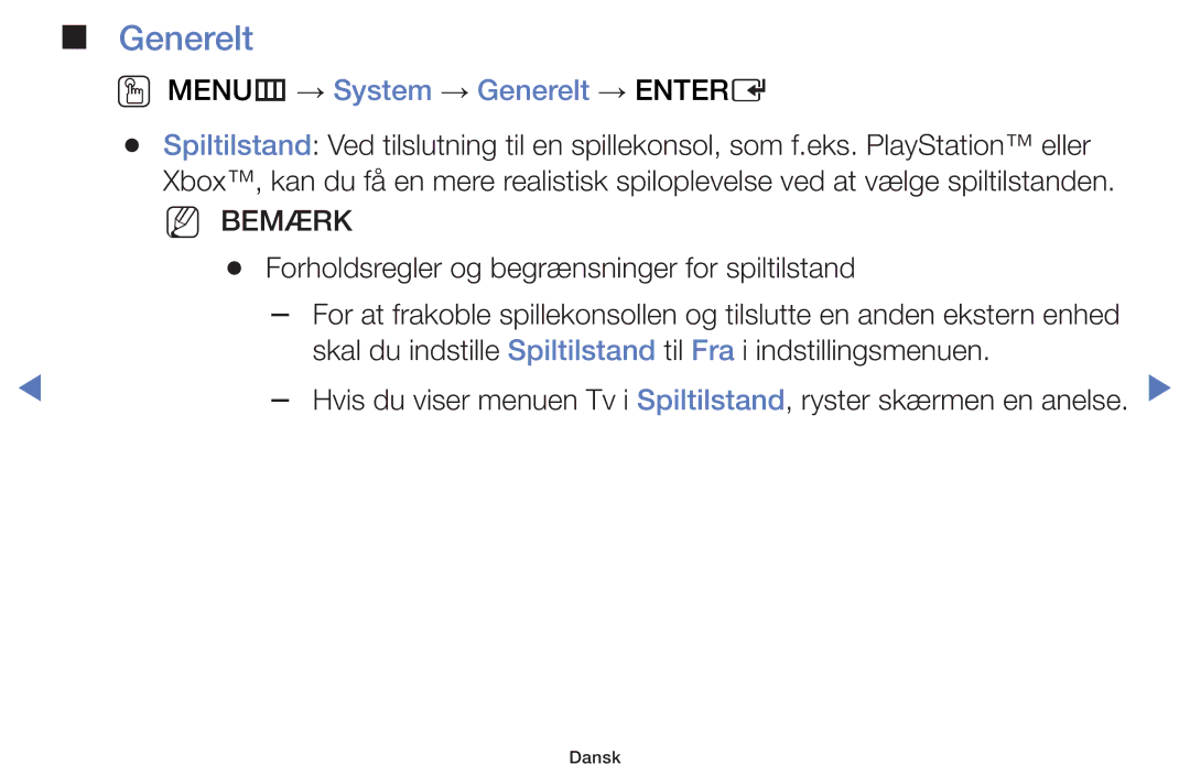 Samsung UE50J5105AKXXE, UE32H5005AKXXE, UE32J4005AKXXE, UE28J4105AKXXE manual OO MENUm → System → Generelt → Entere 