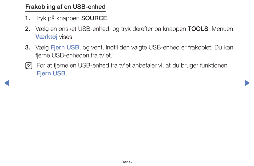 Samsung UE48H5004AKXXE, UE32H5005AKXXE, UE32J4005AKXXE, UE28J4105AKXXE, UE24H4004AWXXE, UE32J5105AKXXE, UE50J5105AKXXE Dansk 