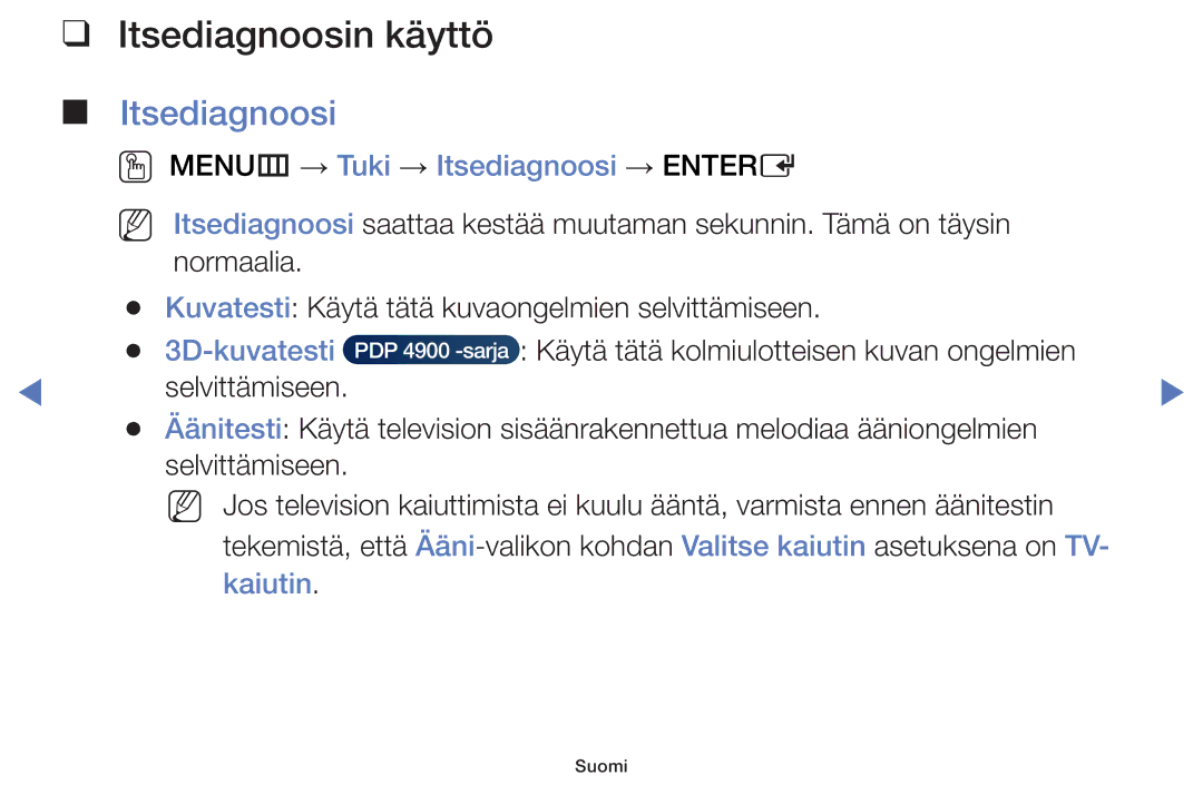 Samsung UE32H4005AKXXE, UE32H5005AKXXE manual Itsediagnoosin käyttö, OO MENUm → Tuki → Itsediagnoosi → Entere, 3D-kuvatesti 
