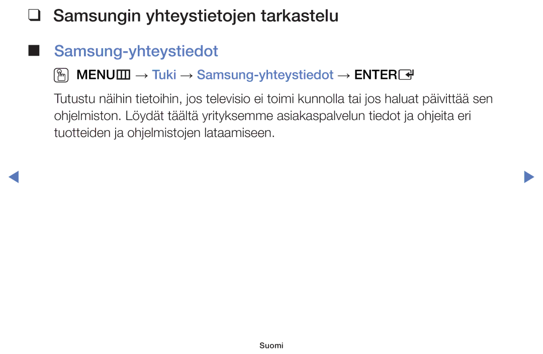 Samsung UE22K5005AKXXE, UE32H5005AKXXE, UE32J4005AKXXE manual Samsungin yhteystietojen tarkastelu, Samsung-yhteystiedot 