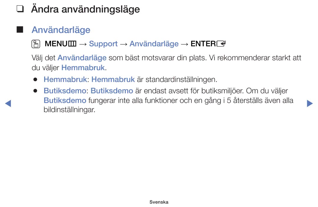 Samsung UE48H5004AKXXE, UE32H5005AKXXE manual Ändra användningsläge, OO MENUm → Support → Användarläge → Entere 