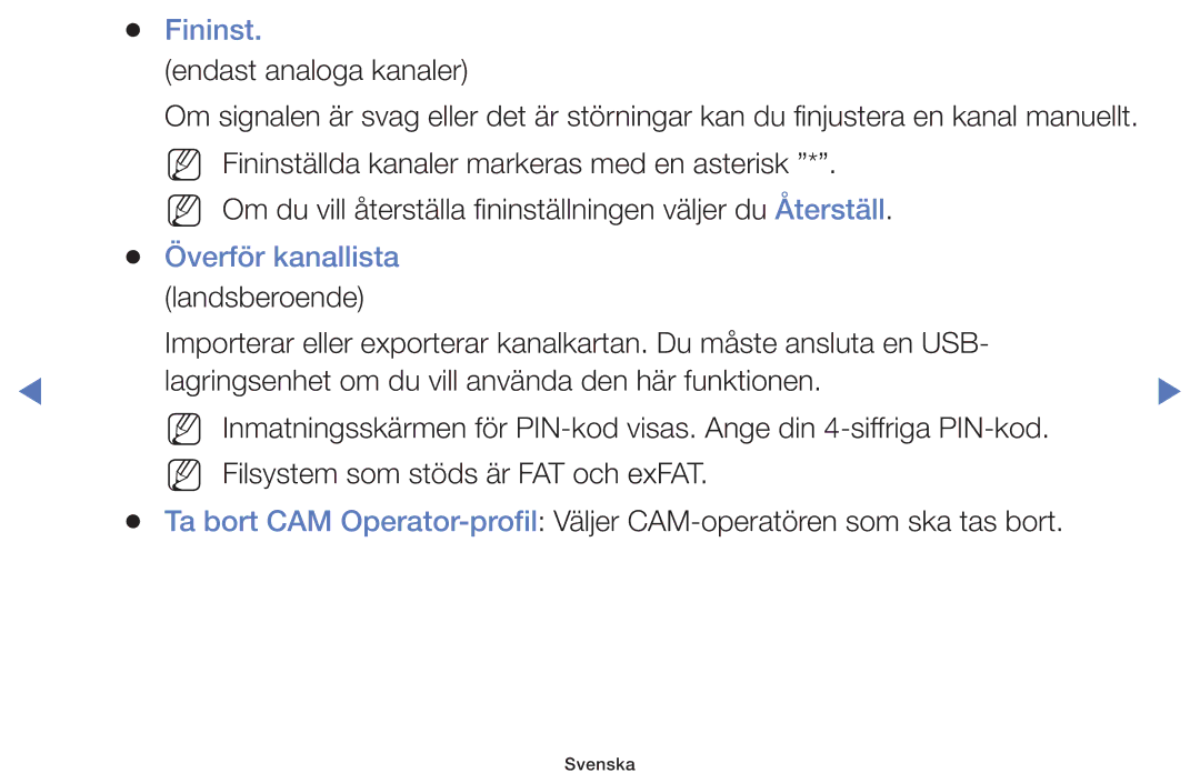 Samsung UE32EH4004WXXE, UE32H5005AKXXE, UE32J4005AKXXE, UE28J4105AKXXE, UE24H4004AWXXE manual Fininst, Överför kanallista 