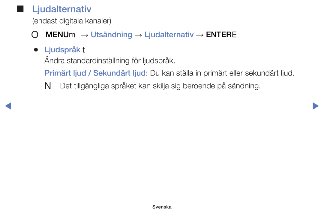 Samsung UE28J4105AKXXE, UE32H5005AKXXE, UE32J4005AKXXE manual OO MENUm → Utsändning → Ljudalternativ → Entere Ljudspråk t 