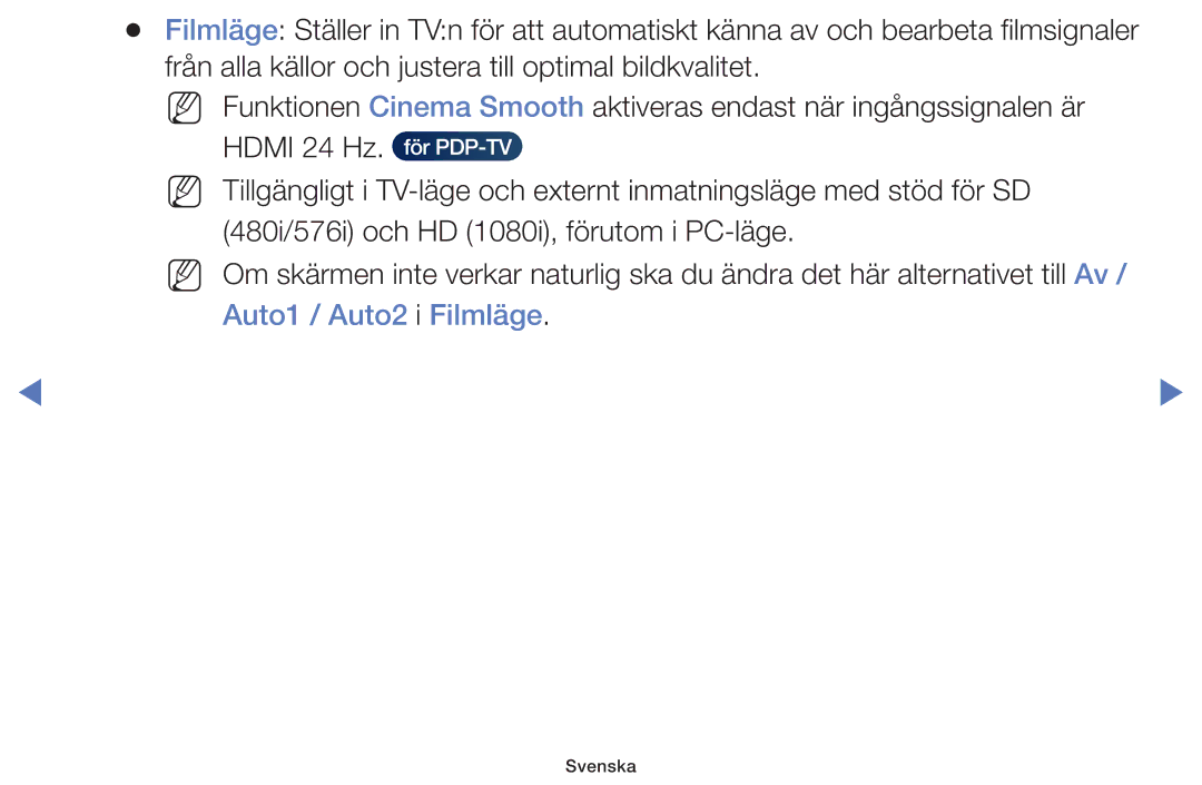 Samsung UE48J5105AKXXE, UE32H5005AKXXE, UE32J4005AKXXE, UE28J4105AKXXE, UE24H4004AWXXE manual Auto1 / Auto2 i Filmläge 