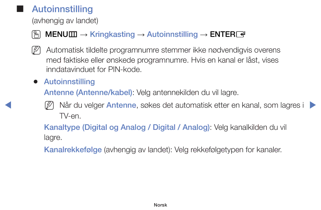 Samsung UE24H4004AWXXE, UE32H5005AKXXE, UE32J4005AKXXE manual OO MENUm → Kringkasting → Autoinnstilling → Entere 